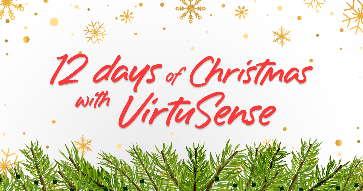A banner with snowflakes and fir branches reading: 12 Days of Christmas with VirtuSense 