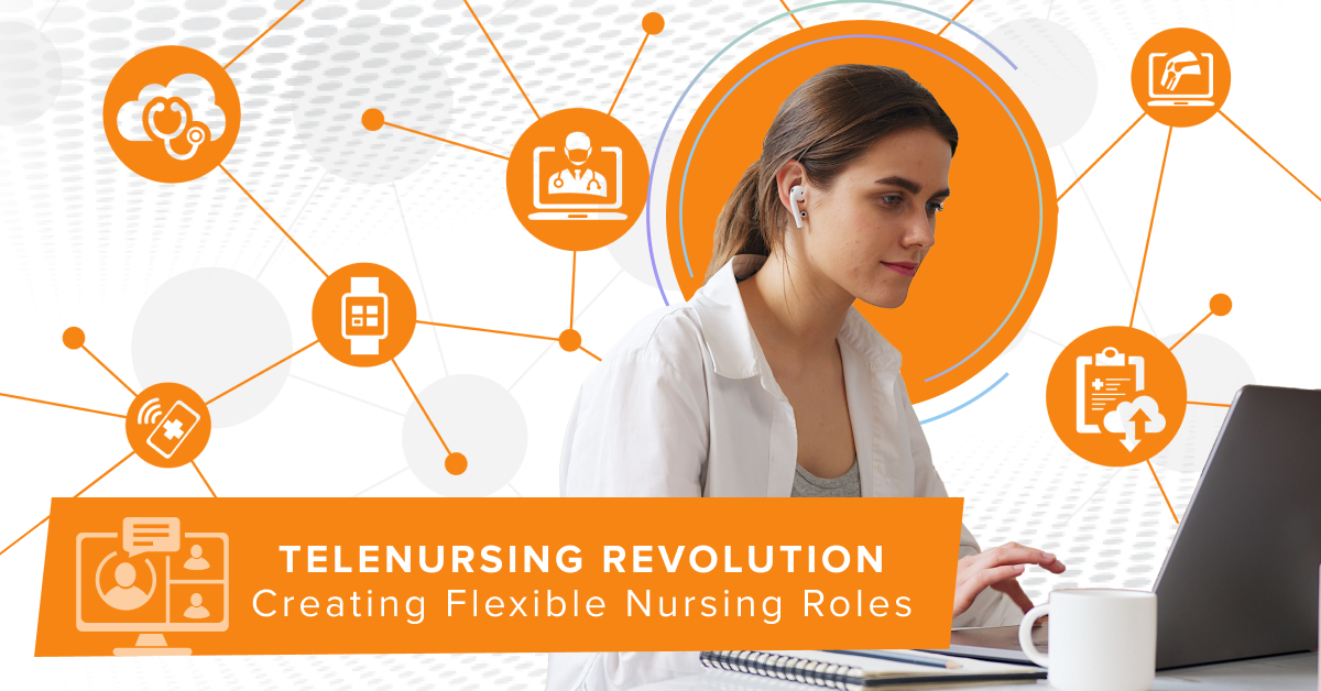 An orange banner reading: Telenursing Revolution Creating Flexible Nursing Roles. A brown-haired woman sitting in front of a computer with headphones in. And an orange and white background with icons indicating healthcare technology.